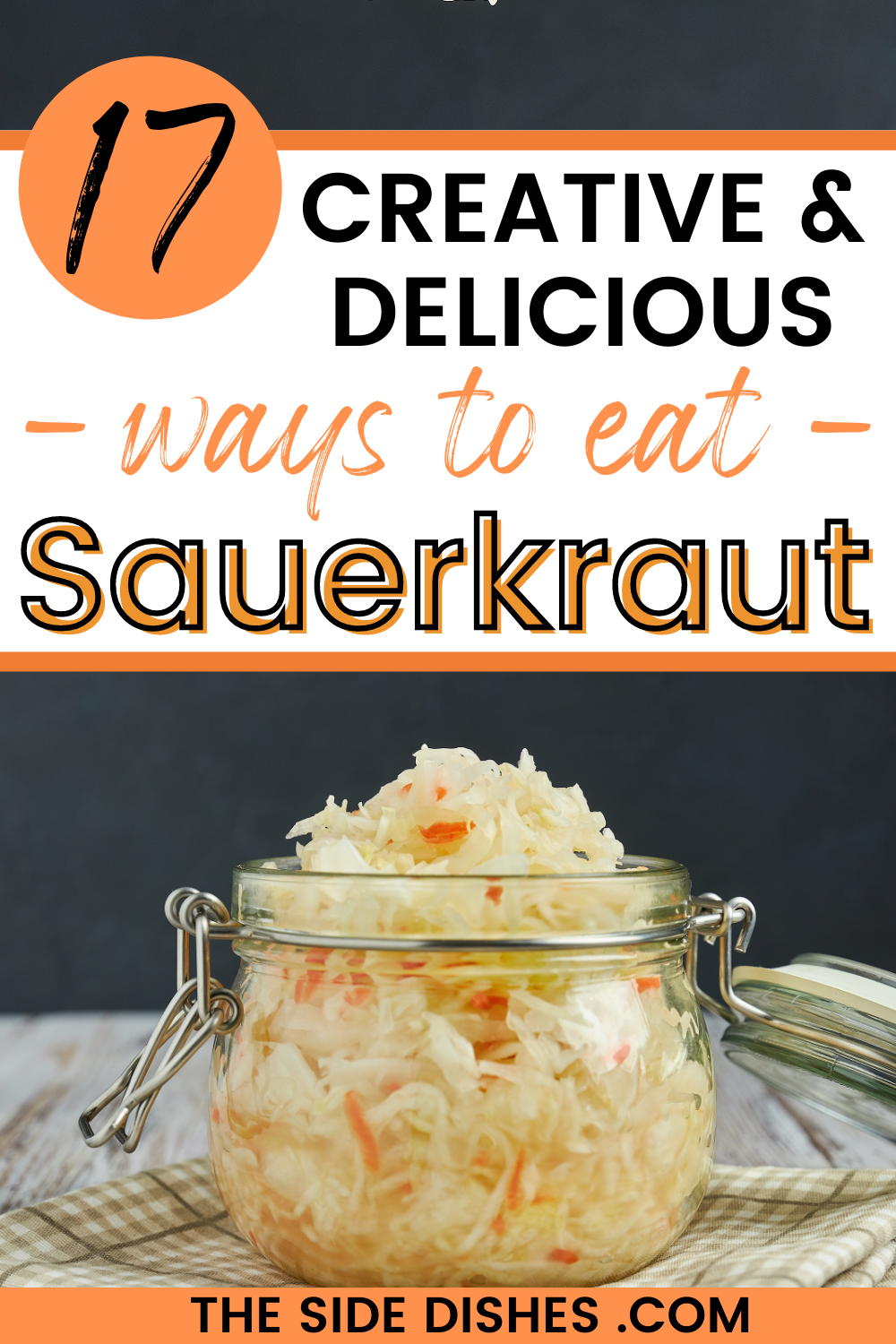 What to eat with sauerkraut! Here are a variety of tasty sauerkraut recipe ideas, what to do with it, and exactly how to serve it!